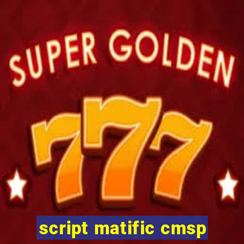 script matific cmsp